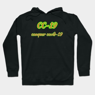 conquer covid-19 CC-19 Hoodie